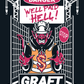 WELL PAID HELL HOODIE